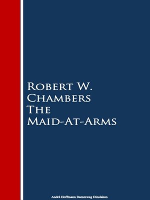 cover image of The Maid-At-Arms